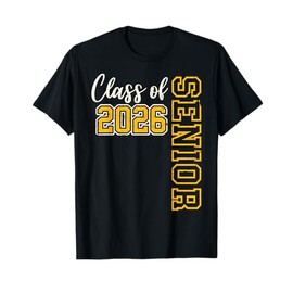 Class of 2026 Senior 26 High School Graduation Black Gold T-Shirt