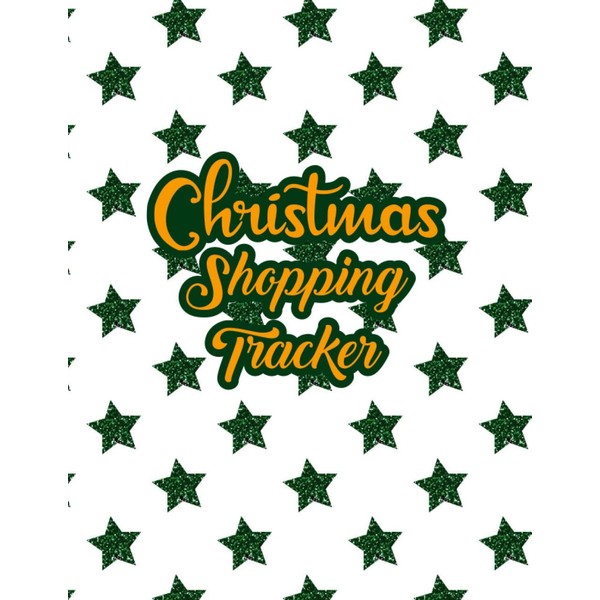 Christmas Shopping Tracker: Christmas Shopping List Book | Christmas Shopping