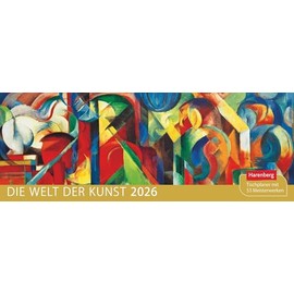 Die Welt der Kunst Premium-Tischplaner 2026 - Wochenkalender mit 53 Meisterwerken: Wochenplaner 53 Kunstwerken aus der ganzen Welt. Kunst-Kalender ... zur Wochenplanung (Tischkalender Harenberg)