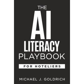 The AI Literacy Playbook for Hoteliers