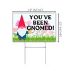 You’ve Been Gnomed Yard Sign Fun Neighborhood Game 12x18” with
