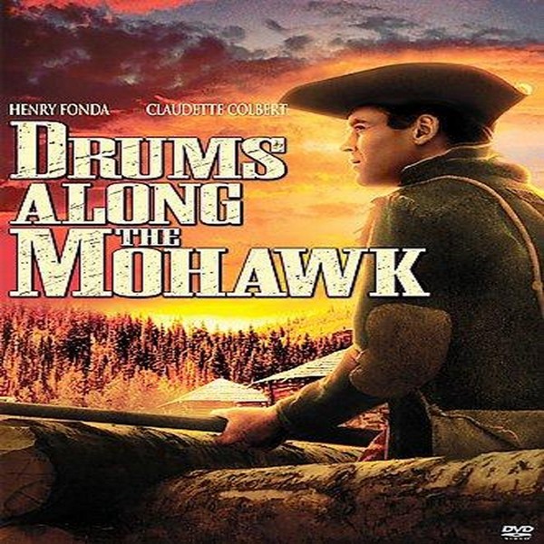 Drums Along the Mohawk [DVD]