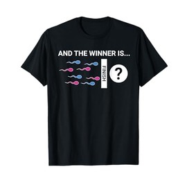The Winner Is: Cute Baby Gender Reveal Party Joke T-Shirt T-Shirt