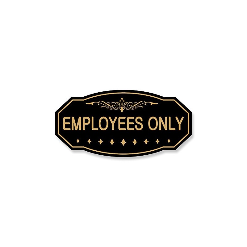 EMPLOYEES ONLY Victorian Door / Wall Sign (Black / Gold)