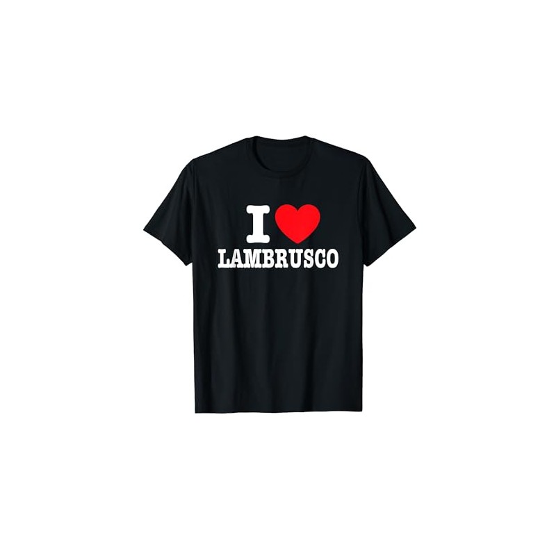 I Love Lambrusco T-Shirt