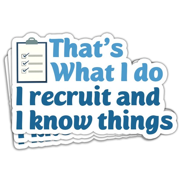 TODOLIA (3in-3Pcs) That's What I Do I Recruit and I