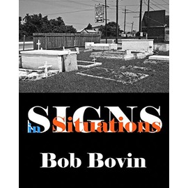 Signs in situations: Photographs for a smile