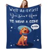Get Well Gifts for Women, Get Well Soon Gifts for Women After Surgery Funny Blanket, Get Well Gifts for Men, Get Well Blanket & Throw, at Least You Dont Have to Wear A Cone Blanket (Blue Dog, 50x60")
