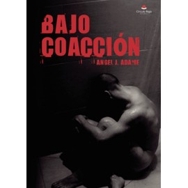 Bajo coacción