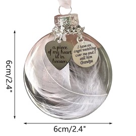 Clear Christmas Memorial Ornament Feather Ball, A Piece of My Heart is in Heaven Loss of Loved One Grandpa Christmas Tree Hanging Sympathy Gift with Silk Ribbon & Red Gift Box