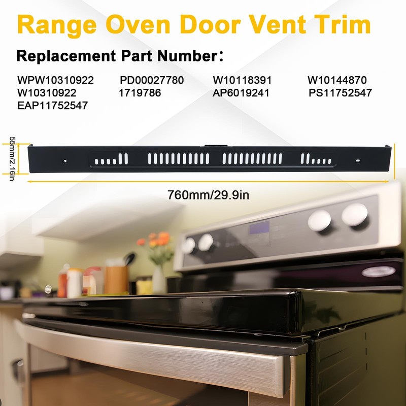 WPW10310922 Range Oven Door Vent Trim Compatible with Whirlpool/Amana/Maytag Range,