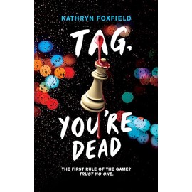 Tag, You're Dead