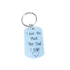 I love You Most The End I win Keychain
