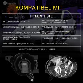 TangMiGe Fog Light for Volkswagen Tiguan Beetle Caddy 3 Eos Golf 6 / Cabriolet / Plus Jetta 4 Touran Up (VW 5N 5C1 5C7 2K 1F7 5K1 AJ5 517 5M1 521 162 1T3), Seat Alhambra 710, 08-19, Clear L