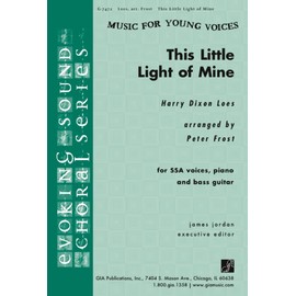 This Little Light of Mine - Harry Loes - SSA