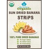 Organic Sun Dried Banana Strips - No Sugar Added -
