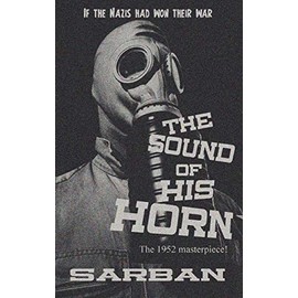 The Sound of His Horn