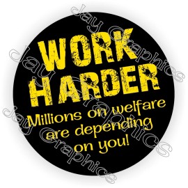 Unbranded/Generic 3pk - Work Harder Millions on Welfare Funny Hard Hat Stickers Welding Helmet