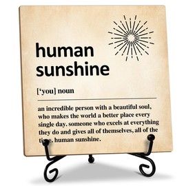 Human Sunshine Gifts Wooden Sign Desk Decor Wood Plaque with Support Stand, Appreciation Gifts Inspirational Gifts for Women Teacher Boss Nurse Coworker Leader, Home Office Desk Accessories -07