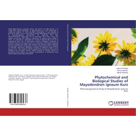 Phytochemical and Biological Studies of Mayodendron igneum Kurz: Pharmacognostical Study of Mayodendron igneum Kurz