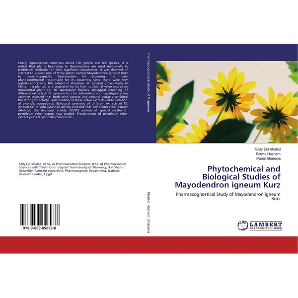 Phytochemical and Biological Studies of Mayodendron igneum Kurz: Pharmacognostical Study