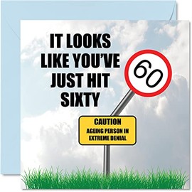 Funny 60th Birthday Cards for Men Woman - Just Hit Sixty - Happy Birthday Card for Dad Mum Brother Sister Grandad Nanny Grandma Uncle Auntie, 145mm x 145mm Banter Joke Bday Greeting Cards