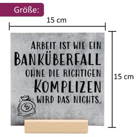 Sign with Saying Bank Overfall I 15 x 15 cm with Wooden Base to Stand Up Gift Idea for Colleagues Employees Farewell I dv_1338