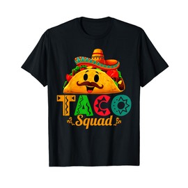 Mexican Food Lover Cute Taco Squad T-Shirt
