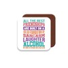 Work Colleague Funny Gift Coaster - All The Best Friendships