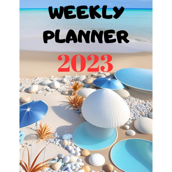 2023 daily weekly and monthly planner notebook: 2023 weekly planner