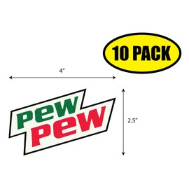 Pew Pew Mountain Dew Vinyl Sticker Decal (2.5"" x 4"") | Peel & Stick | Funny, Humor, Gift, Food, Drinks, Soda, Cola
