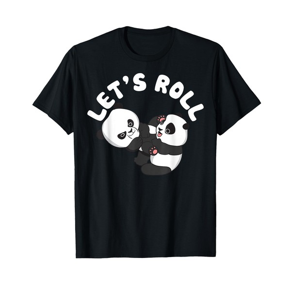 BJJ, Brazilian Jiu-jitsu Let's roll like Panda bear T-Shirt