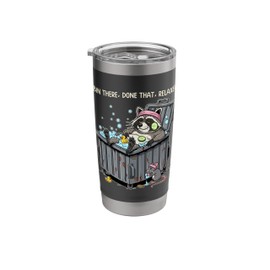 Bin There Done That Relaxed Raccoon Bubble Bath Stainless Steel Insulated Tumbler