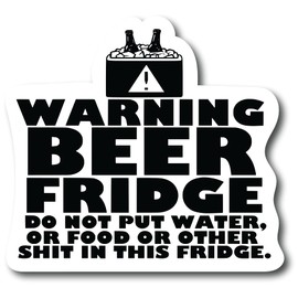 Warning Beer Fridge Magnet. Do not Place Food or Other Contaminants in This Fridge. Measures 5 x6 inches. |PM888|