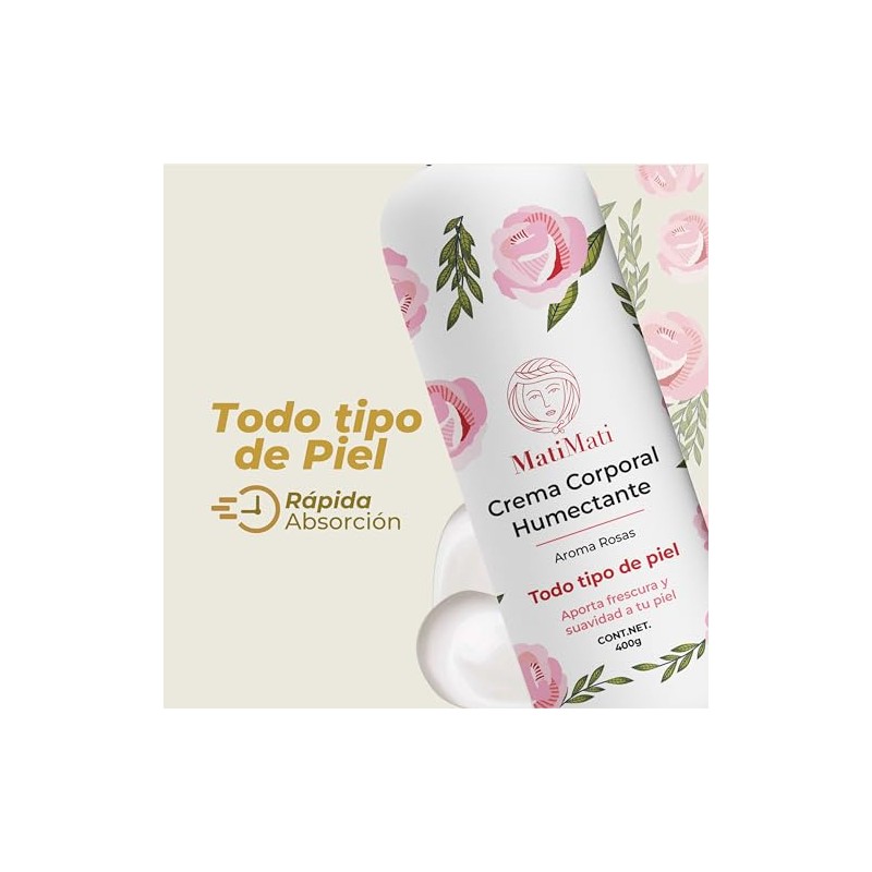 Crema Corporal Humectante Aroma Rosas MatiMati Para manos, Fresca, Suavidad,