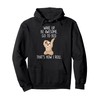 Funny Lazy Sloth Hoodie | Wake Up Be Awesome Go To Bed Pullover Hoodie