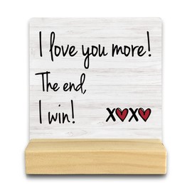 QASHWEY I Love You More the End I Win Wood Plaque Sign Desk Decor,Gifts for Girlfriend Boyfriend,I Love You Gifts for Him Her,Romantic Wood Plaque Sign Desk Decor with Wooden Stand for Home Office