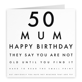 Hunts England - Large Mum 50th Funny Birthday Card - 50 Mum - Happy Birthday - They Say You Are Not Old Until You Find It Hard To Read The Small Print... - Letters Collection - Large - 210 x 210 mm