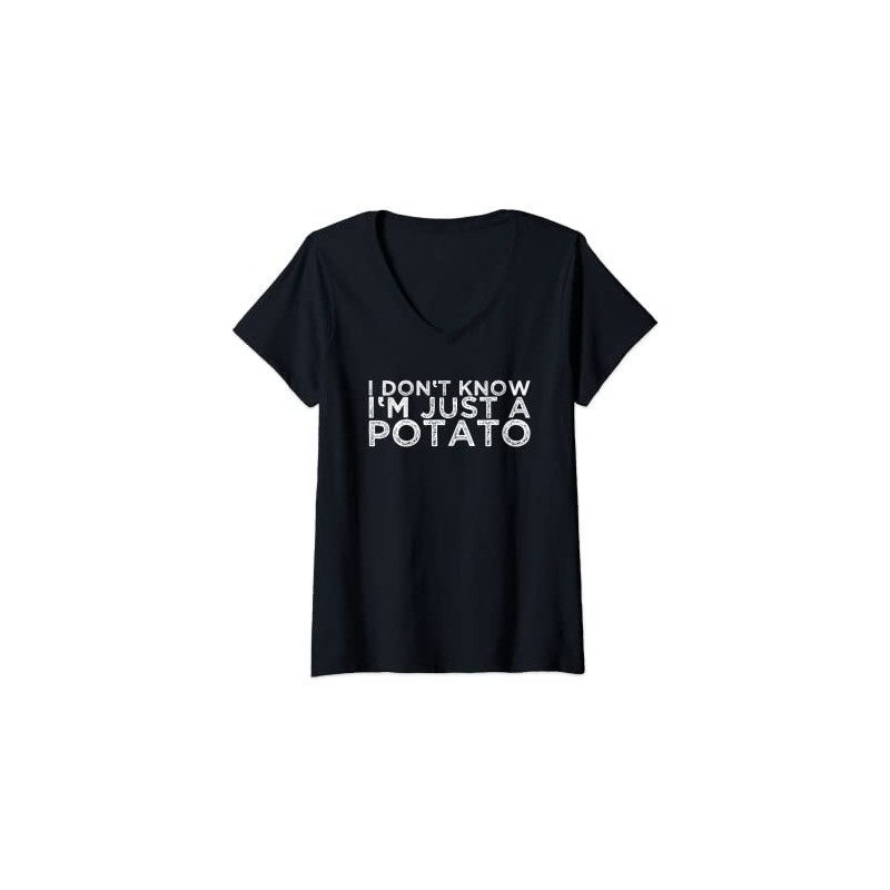 Womens I Don't Know I'm Just A Potato V-Neck T-Shirt