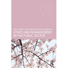 Ethics and Management in the Public Sector