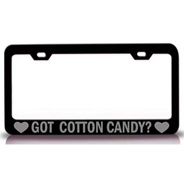 Custom Brother - GOT Cotton Candy? Food Vegetable Fruit Metal Car SUV Truck License Plate Frame Bl m57