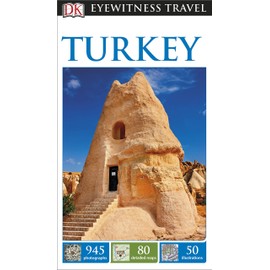 DK Eyewitness Travel Guide Turkey (Eyewitness Travel Guides)