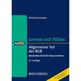 Allgemeiner Teil des BGB: Materielles Recht & Klausurenlehre, Lernen mit Fällen (AchSo! Lernen mit Fällen)