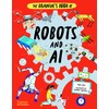 The Brainiac's Book of Robots and AI