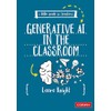 A Little Guide for Teachers: Generative AI in the Classroom: