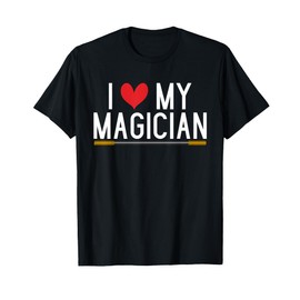 Magician Costume I love my Magician T-Shirt