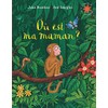 Où est ma maman ?