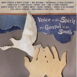 Voice of the Spirit, Gospel of the South by Various Artists (CD, Mar-2006,...