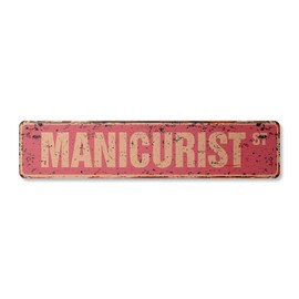 Manicurist Vintage Plastic Street Sign Nail tech Manicure Polish Pedicure | Indoor/Outdoor | 24" Wide