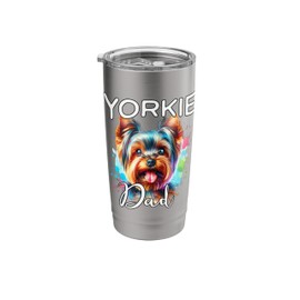 Yorkshire Terrier Dad Yorkshire TerrierOwner Yorkie Stainless Steel Insulated Tumbler
